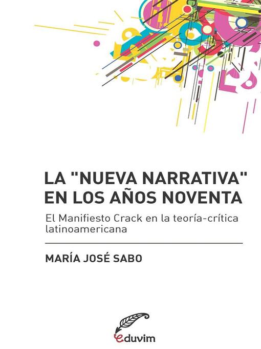 Title details for La "nueva narrativa" en los años noventa by María José Sabo - Available